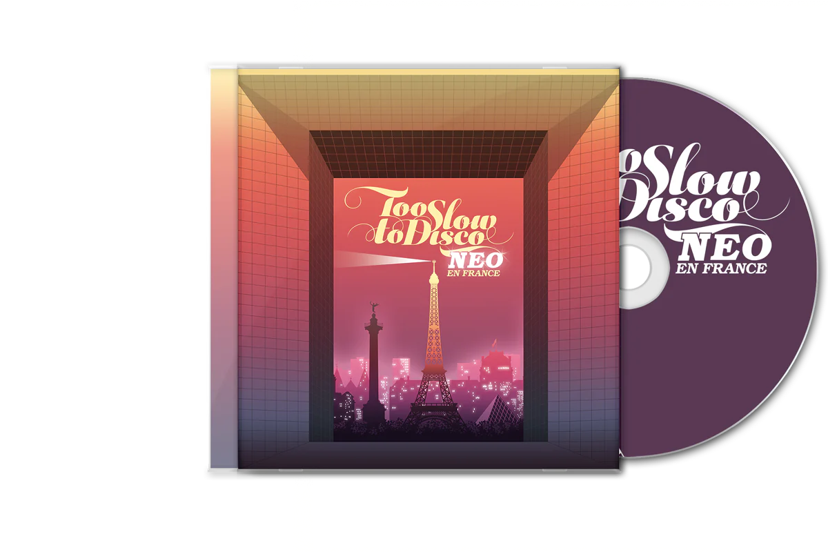 Too Slow to Disco NEO - En France CD