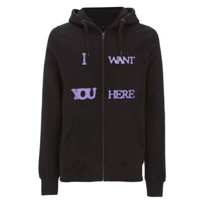I Want You Here Hoodie
